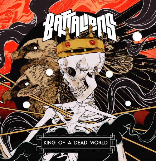 King Of A Dead World - Battalions