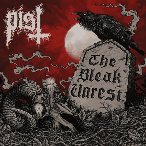 The Bleak Unrest - Pist