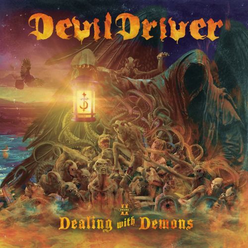 Dealing With Demons Vol. II - DevilDriver