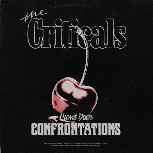 Front Door Confrontations - The Criticals