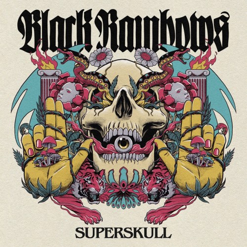 Superskull - Black Rainbows