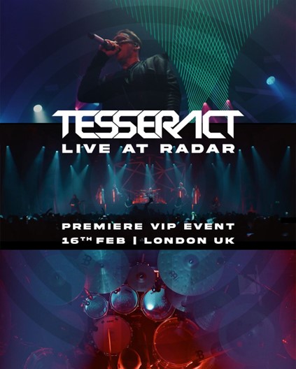 TesseracT Live At Radar London screening Feb 2025