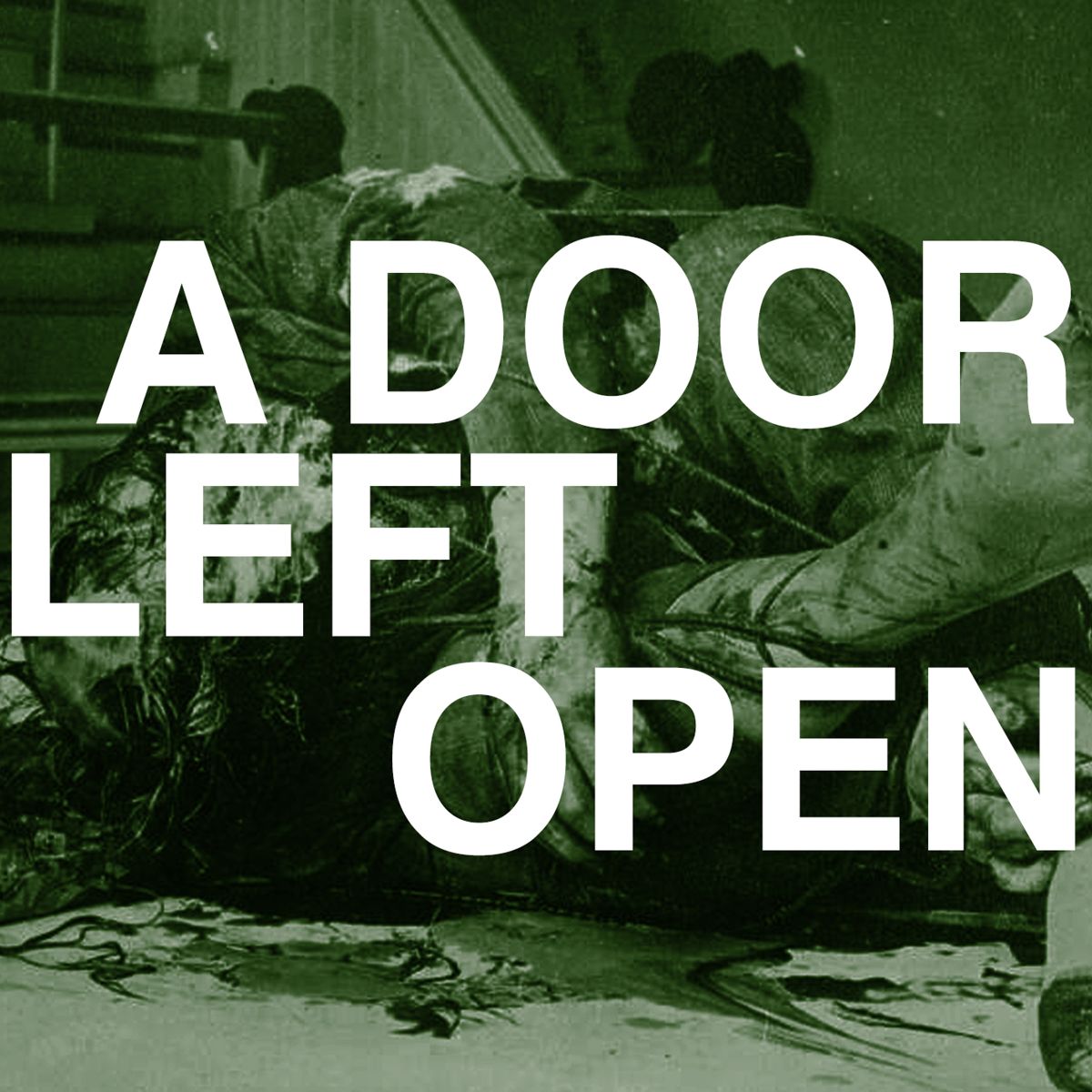 A Door Left Open - Orthodox