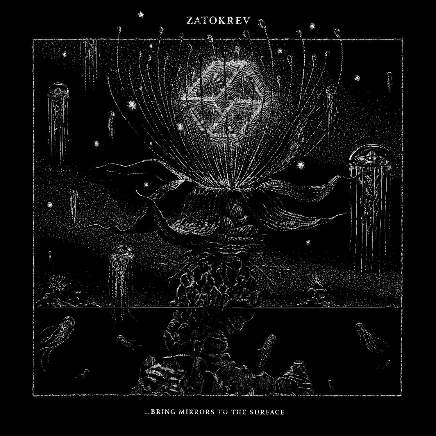 Bring Mirrors To The Surface - Zatokrev