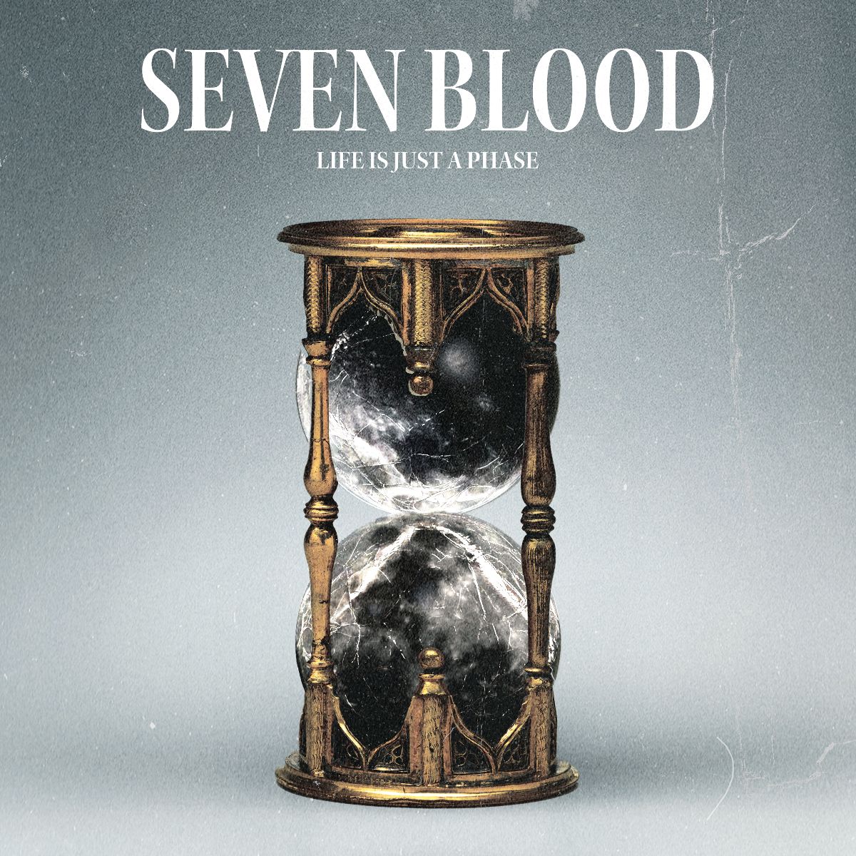 Life Is Just A Phase - Seven Blood